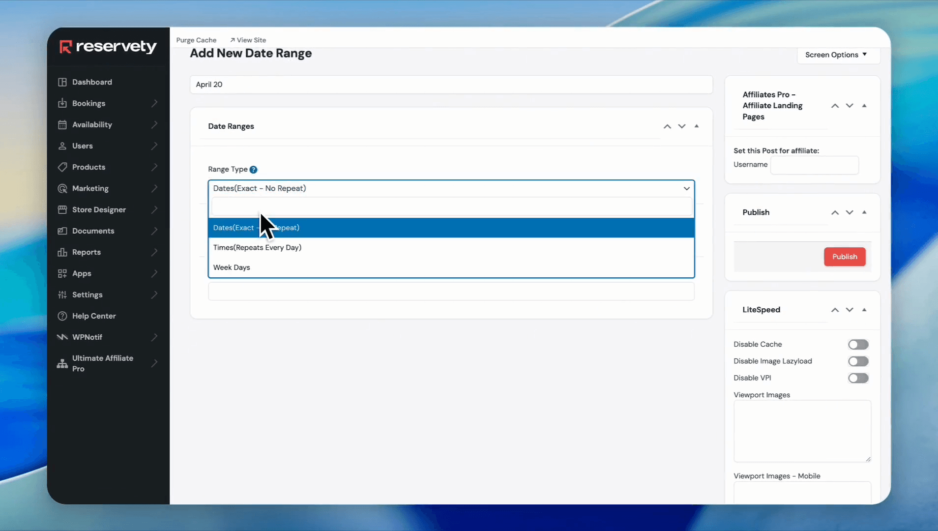 Step #6: Select Dates(Exact - No Repeat) from the Range Type dropdown