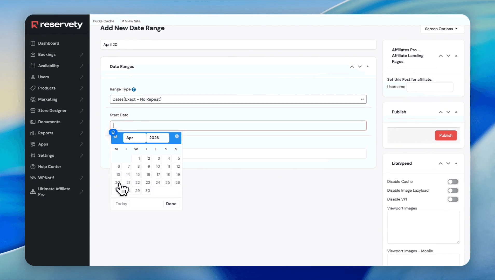 Step #7: Select the Start Date (e.g., April 20th)