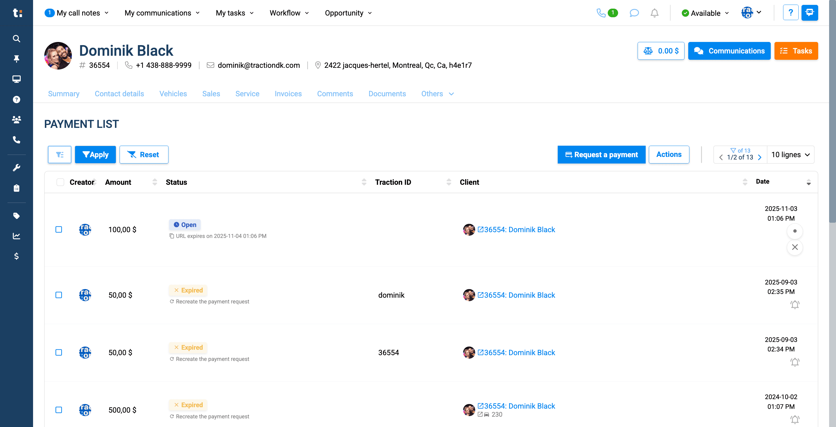 Step #11: Now that the payment has been sent, you can view your requests in the payment list as open.