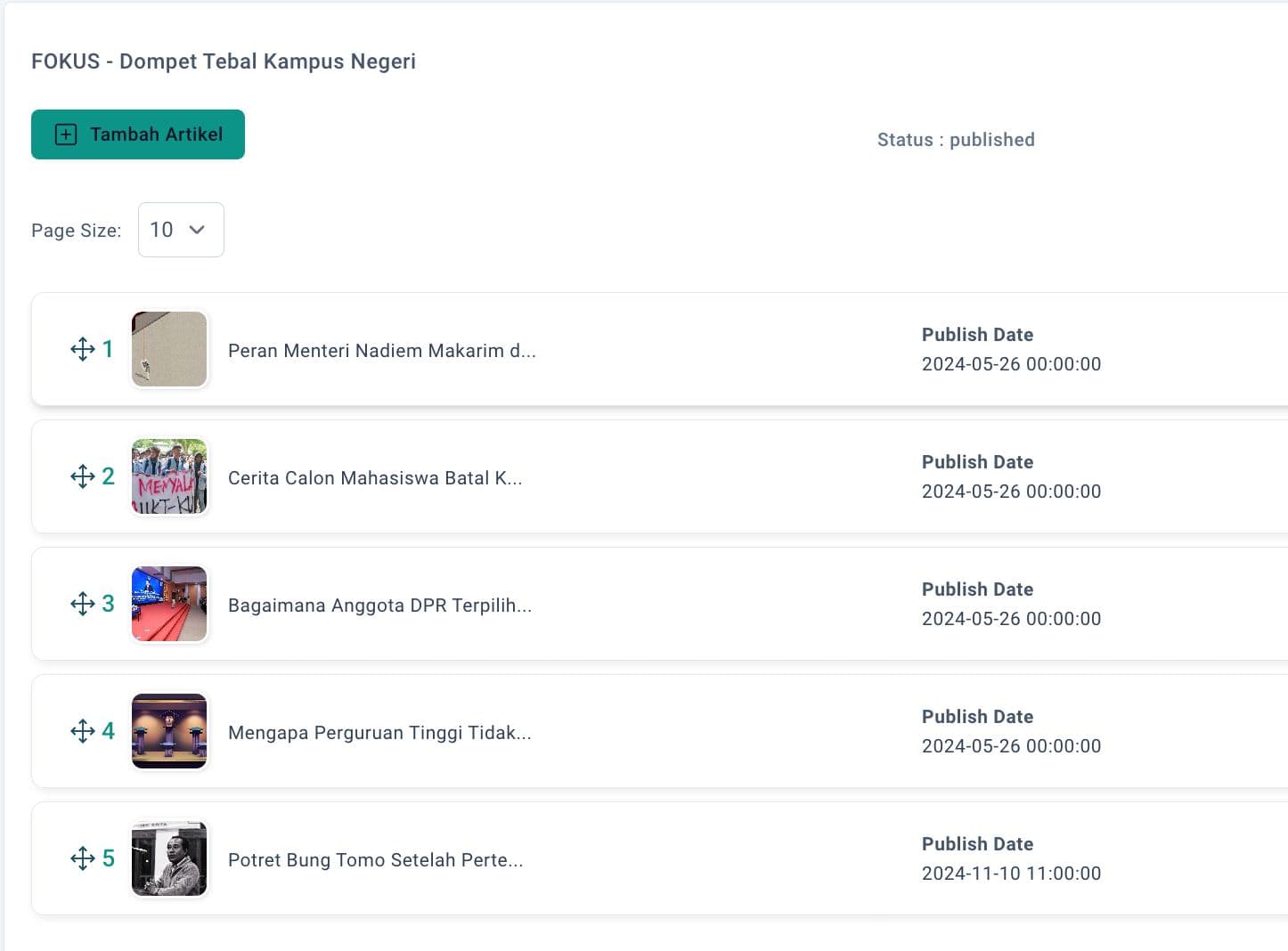 Step #13: Catatan: Pada fase 1, redaksi tidak perlu mengatur urutan artikel di edisi Fokus, karena artikel di website akan otomatis ditampilkan berdasarkan yang terbaru.