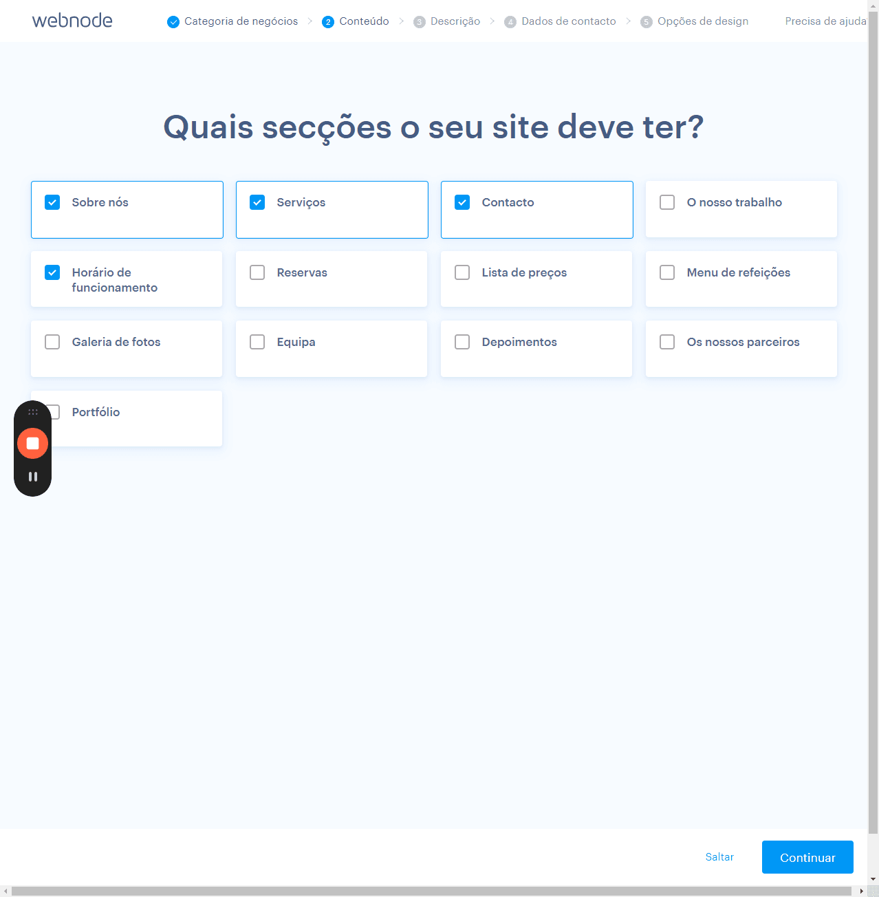 Step #6: Identifique as secções que pretende que o seu site tenha. Necessariamente: Sobre Nós, Equipa, Depoimentos e Contacto. Os restantes são opcionais e deve selecionar de acordo com o que fizer sentido.