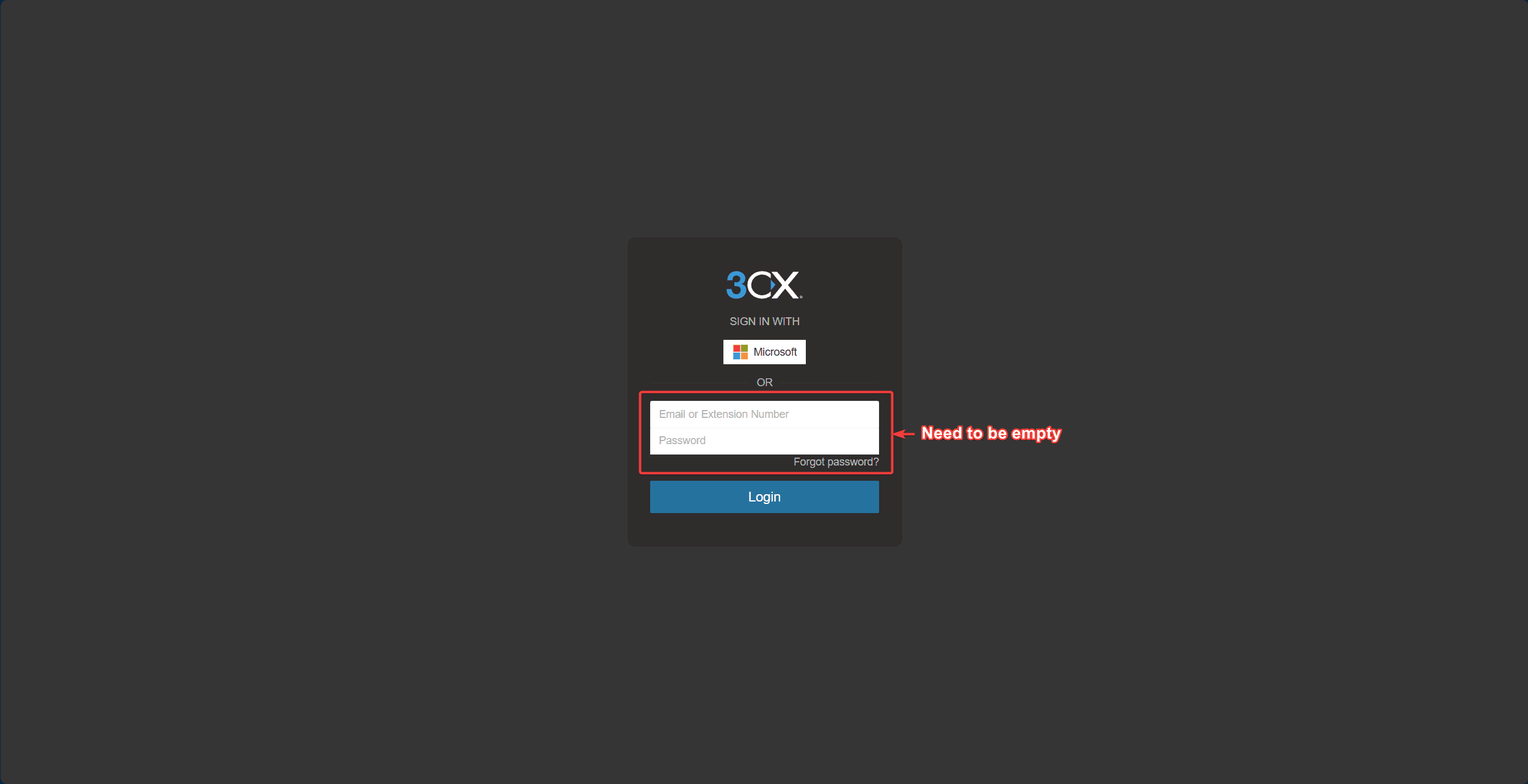 Step #2: Delete any information in the extension and password field