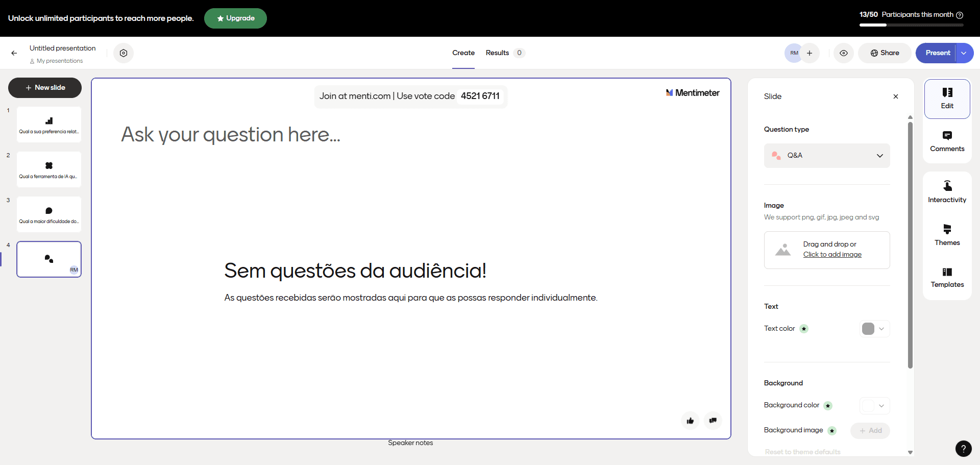 Step #14: Quando concluídos os nossos slides, automaticamente fica tudo gravado. Chegado o momento da apresentação, todos os participantes têm que estar online, posicionamo-nos no 1º slide e vamos a "Present". É gerado um código de apresentação, o qual passamos para os participantes.