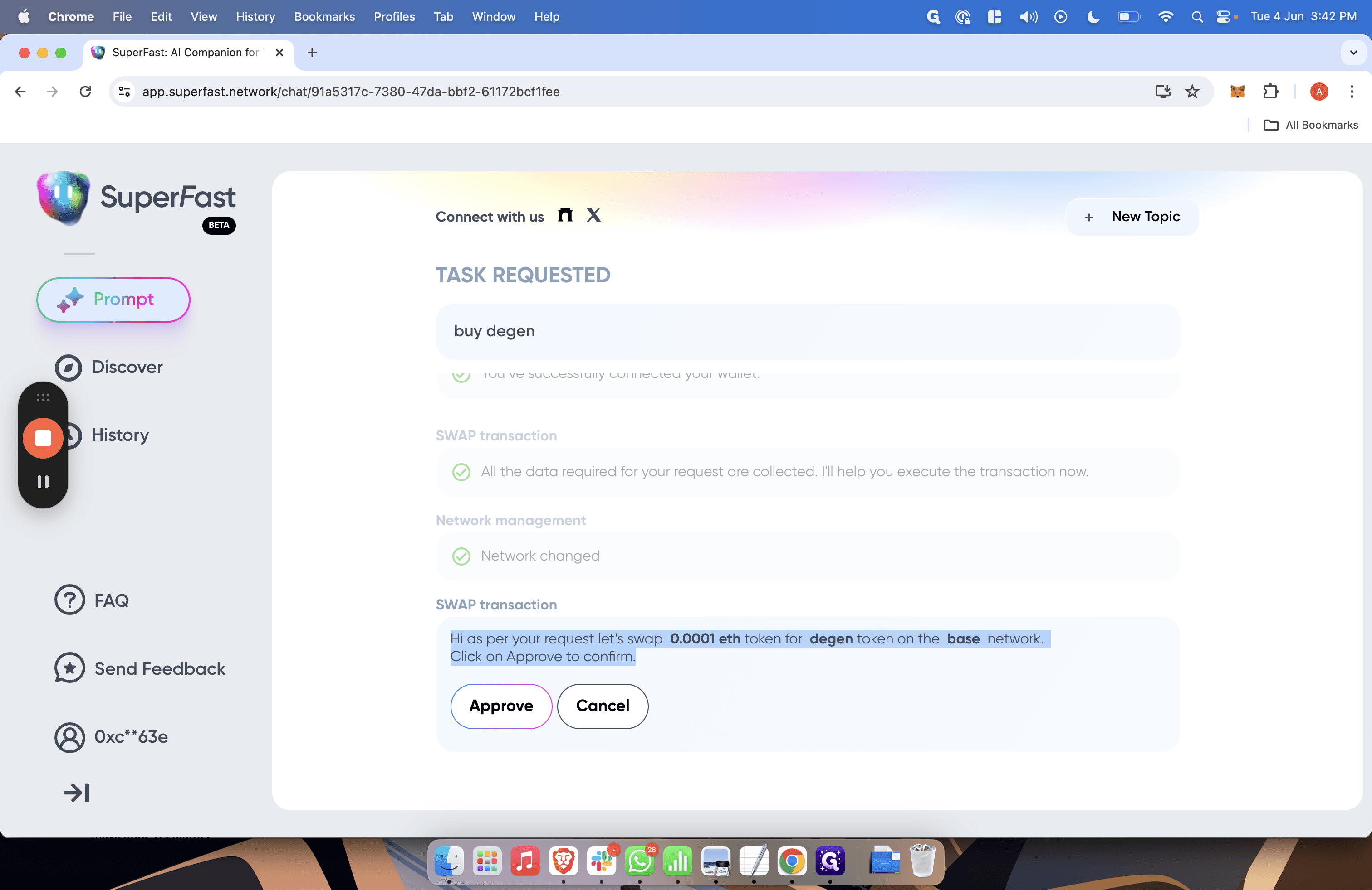 Step #14: Click "Hi as per your request let's swap 0.0001 eth token for degen toke Click on Approve to confirm ."