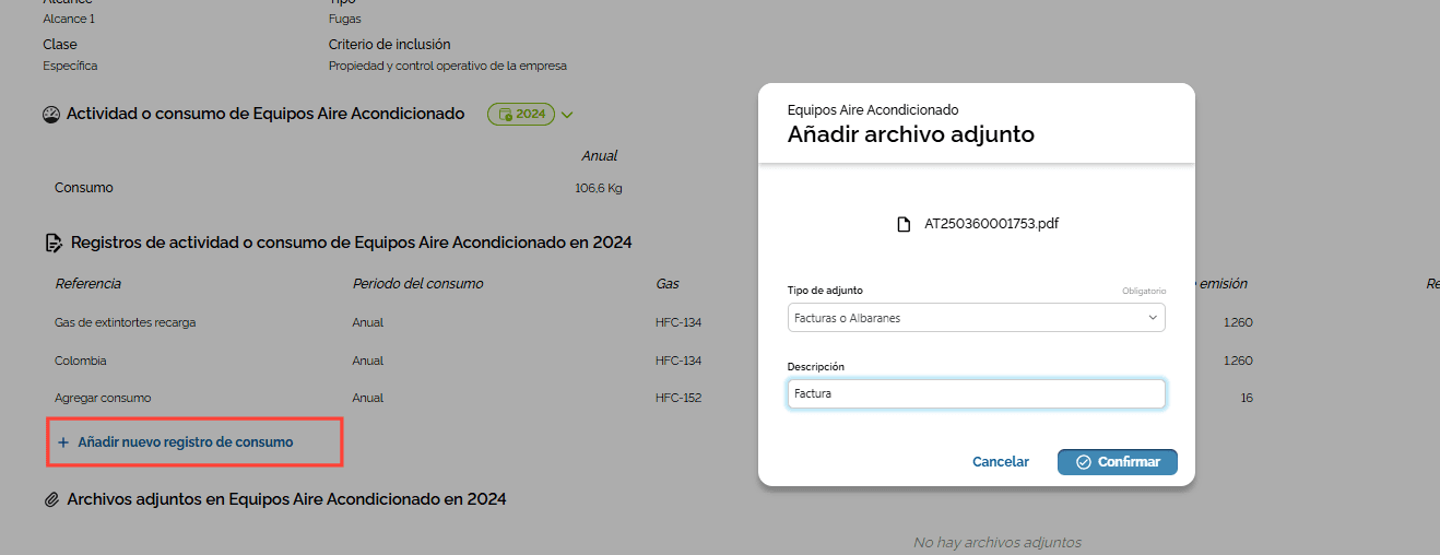 Step #4: Adjuntar toda la evidencia necesaria, a fin de respaldar el dato completado. Para esto, hacer click en "Añadir archivo adjunto". Por ultimo, presionar "Confirmar" para finalizar.
