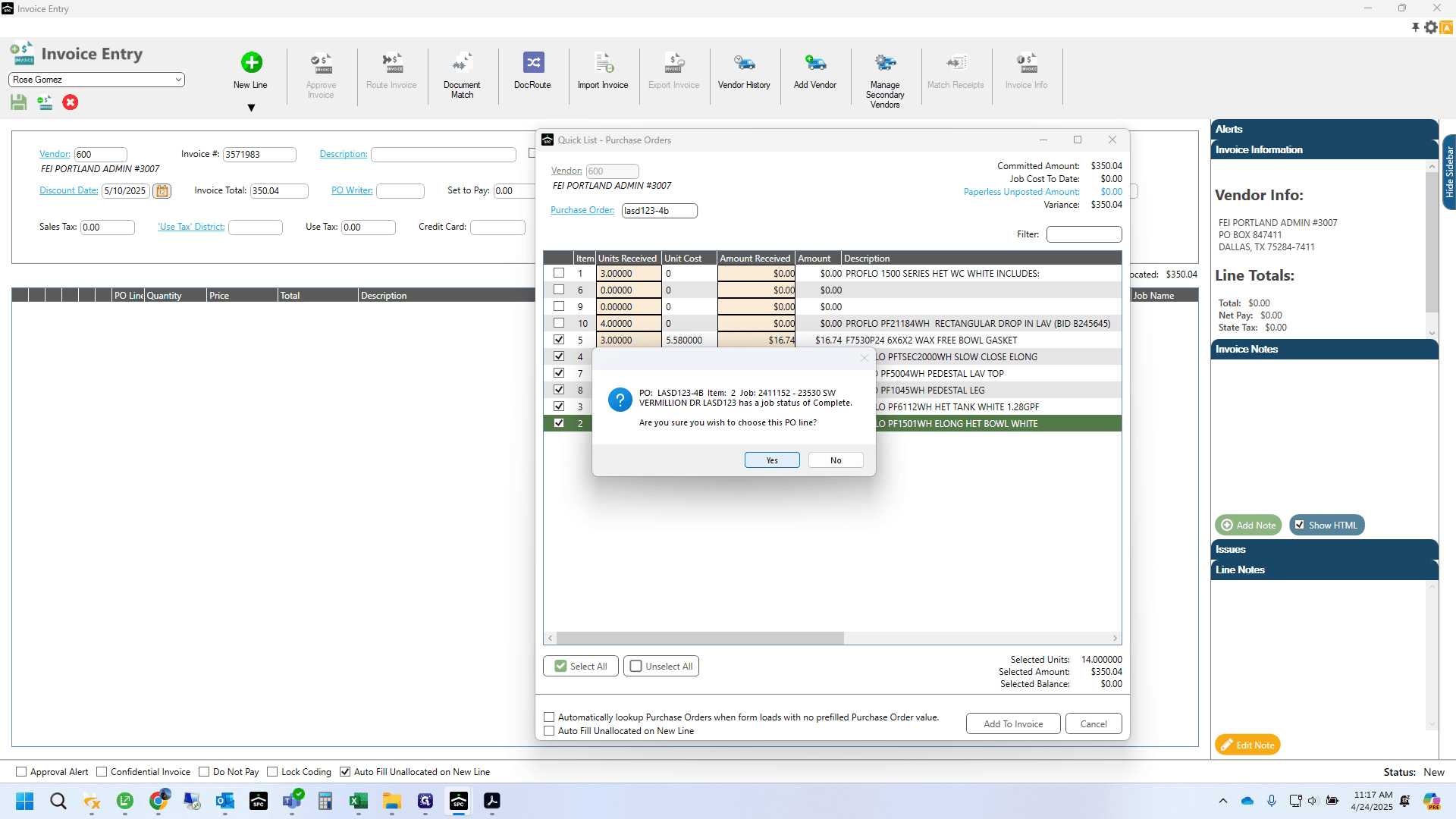 Step #10: Click on "Yes" - When a job status is 5, this message shows up for each line item.