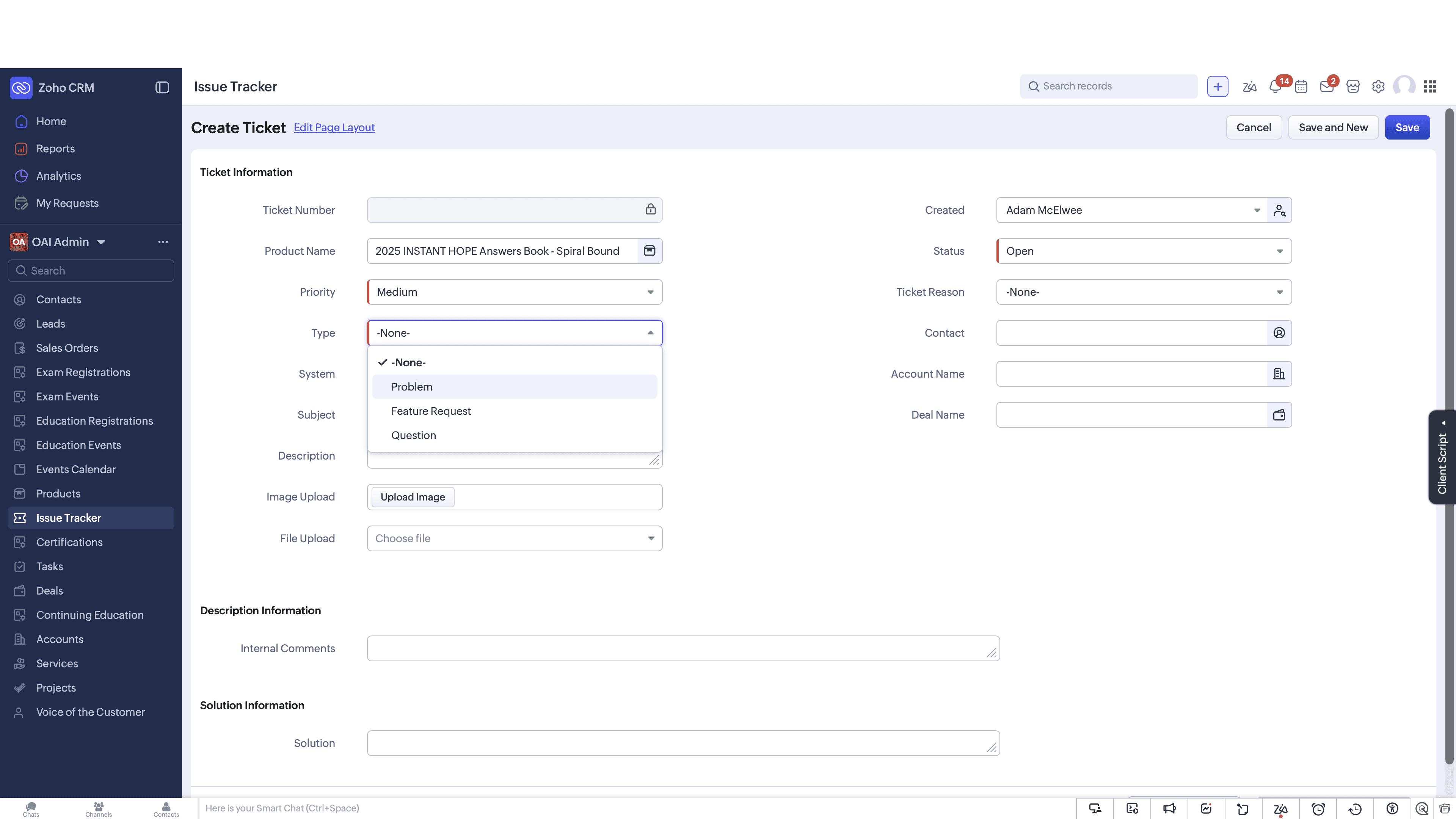 Step #5: Choose the ticket Type, selecting Problem for a bug or technical issue.