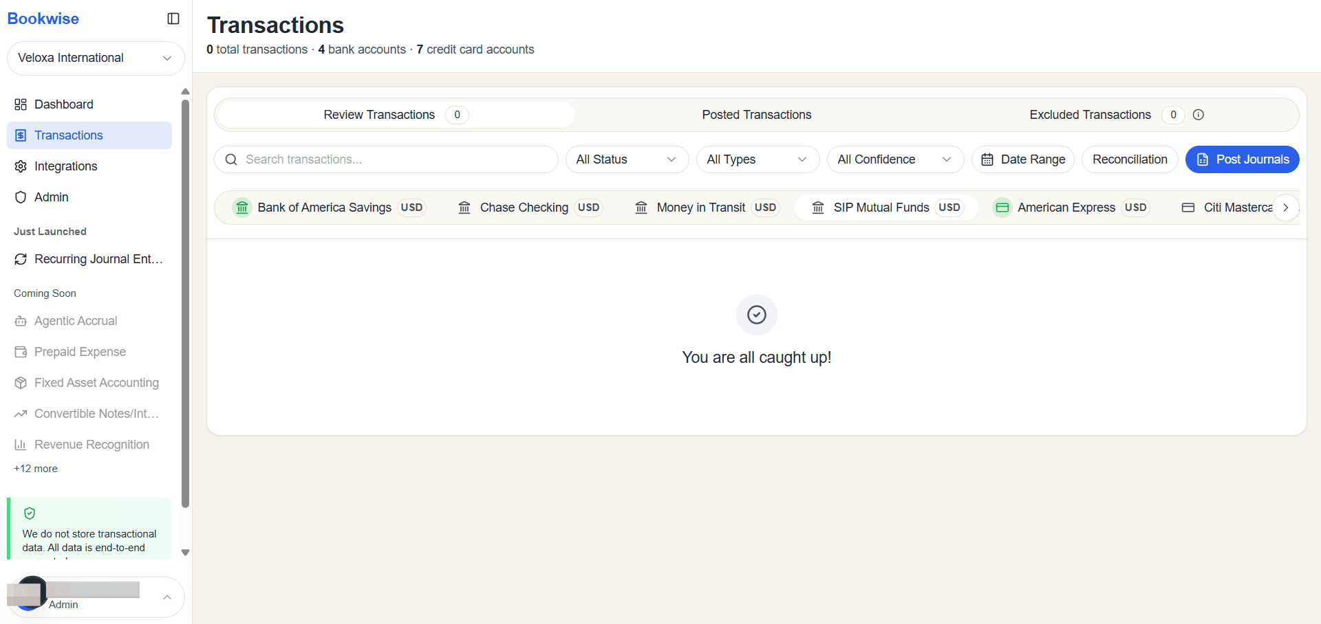 Step #2: Bank accounts displayed in grey are not connected to QuickBooks. Therefore, users cannot perform any operations on transactions associated with these bank accounts.