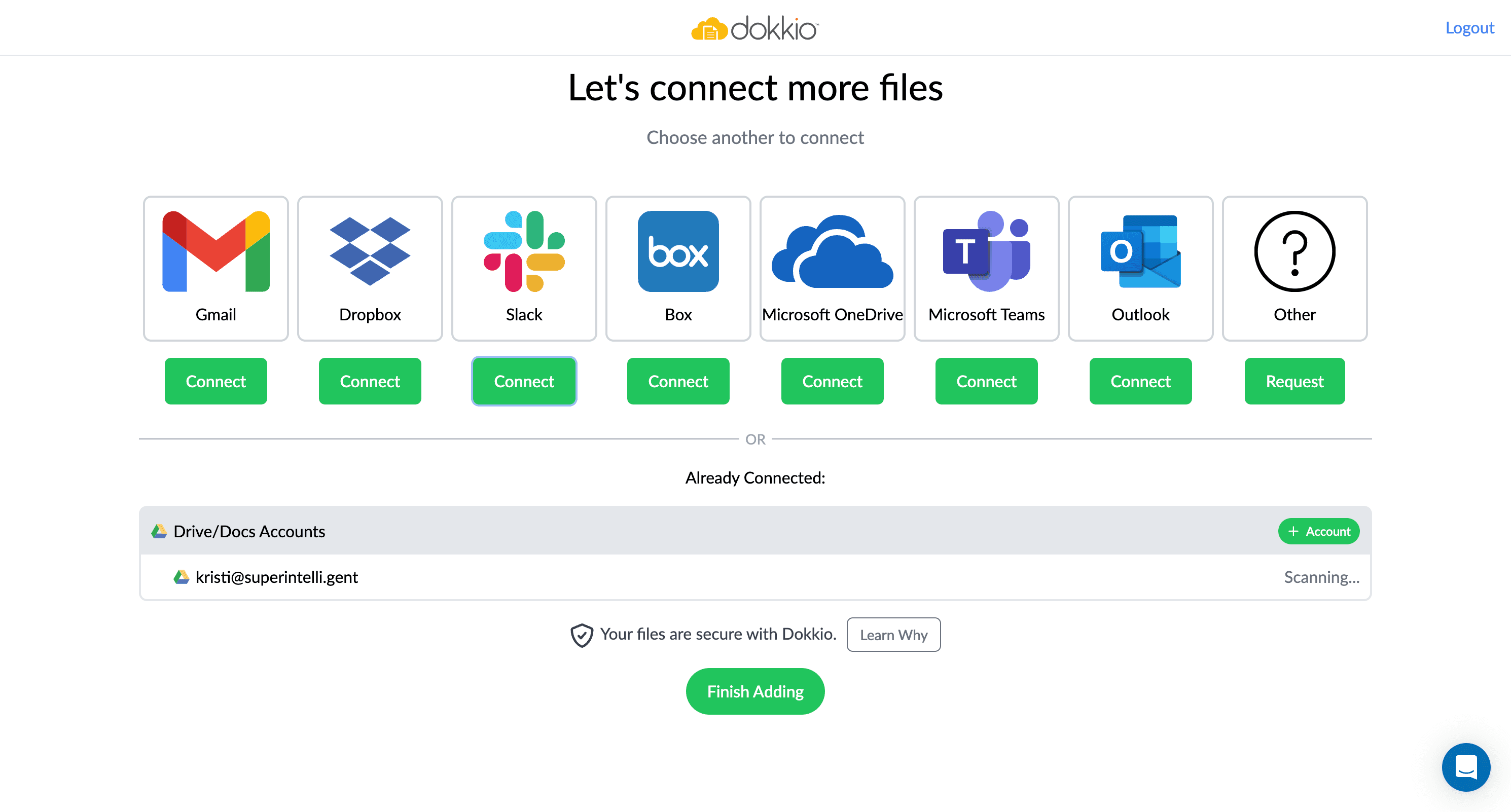 Step #8: Slack is also an integration within Dokkio; given that your organization uses it, it could be worth adding.