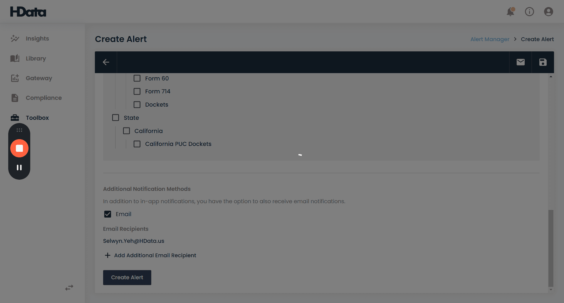 Step #7: Under Additional Notification Methods, we can choose to track it via email to receive it in our inbox or track it in our alert inbox. We can also add teammates to receive this alert. Once you're done, create the alert.