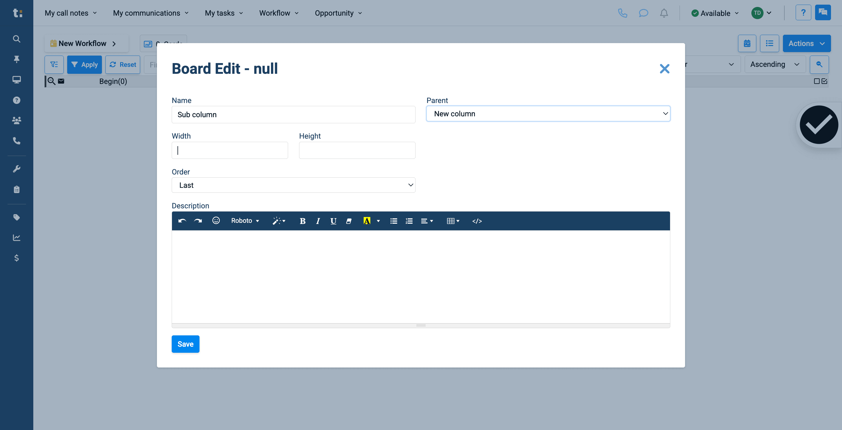 Step #18: I'll set the width and height to one, then click Save.