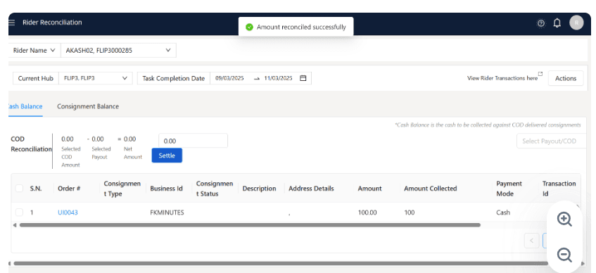 Step #12: Upon selecting 'Settle,' the specified amount will be forwarded to the hub manager, and a notification will be generated to confirm that the amount has been successfully reconciled.