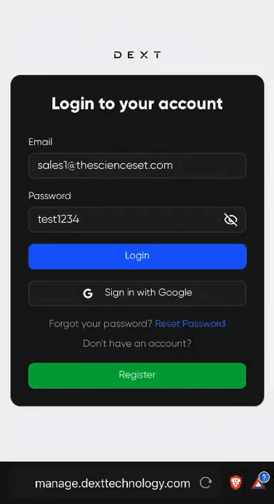 Step #1: If you are not logged into the system, enter your email and password, then click Login to access your DEXT dashboard.