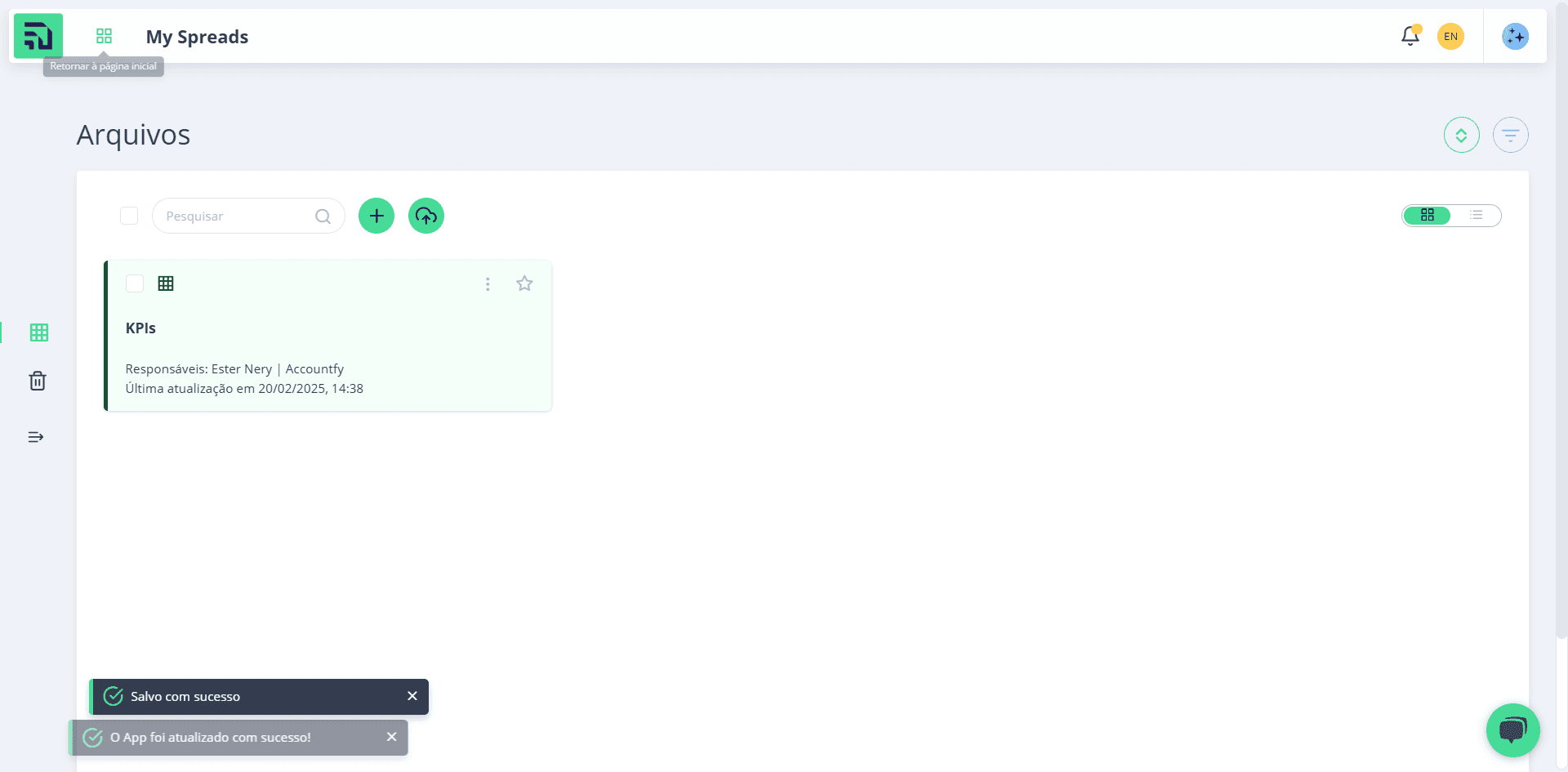 Step #33: Selecione o ícone indicado para acessar a tela inicial da plataforma: