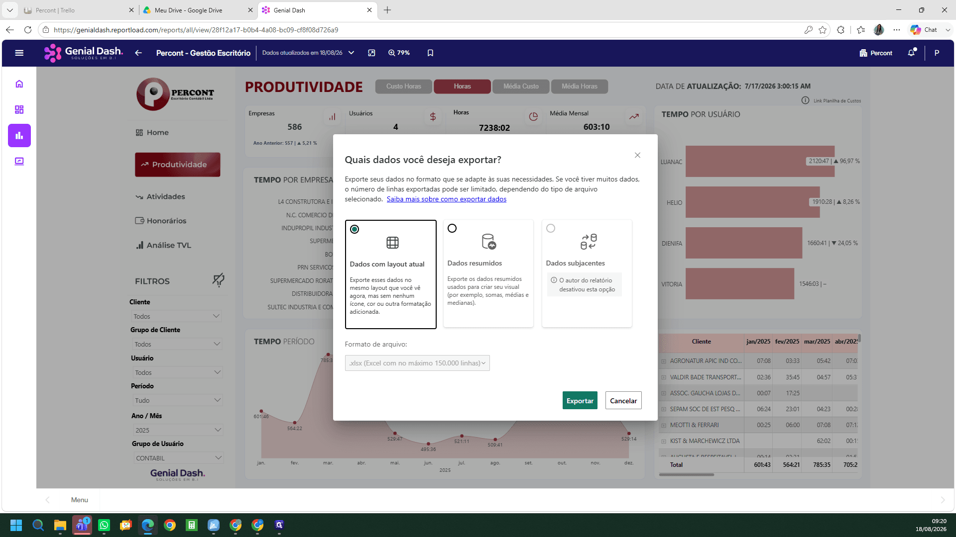 Step #18: Na janela que sobrepõe a tela, escolha a opção Dados com layout atual para manter a formatação e as colunas originais.