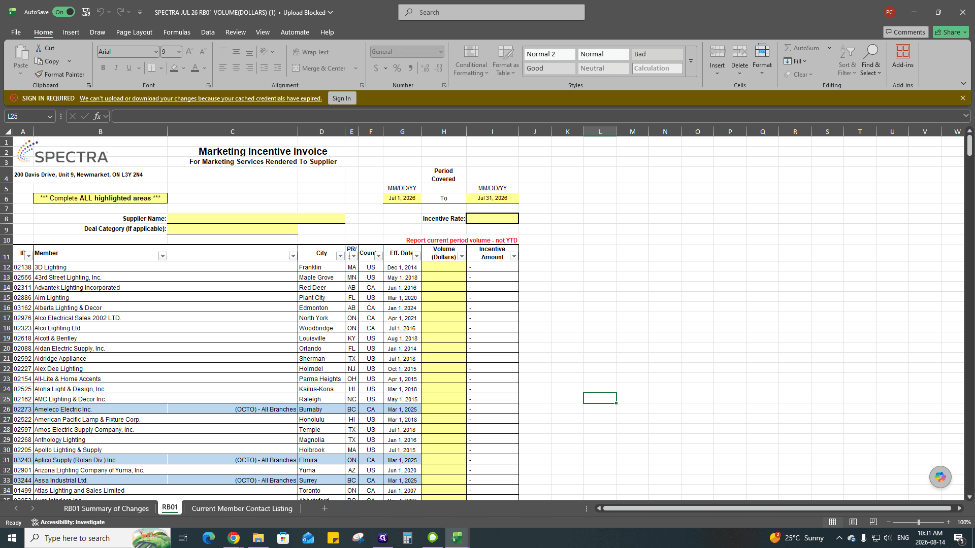 Step #52: Using the data from your Canada and USA pivot tables, manually input the calculated totals into the Volume (Dollars) column for each corresponding member lighting company.