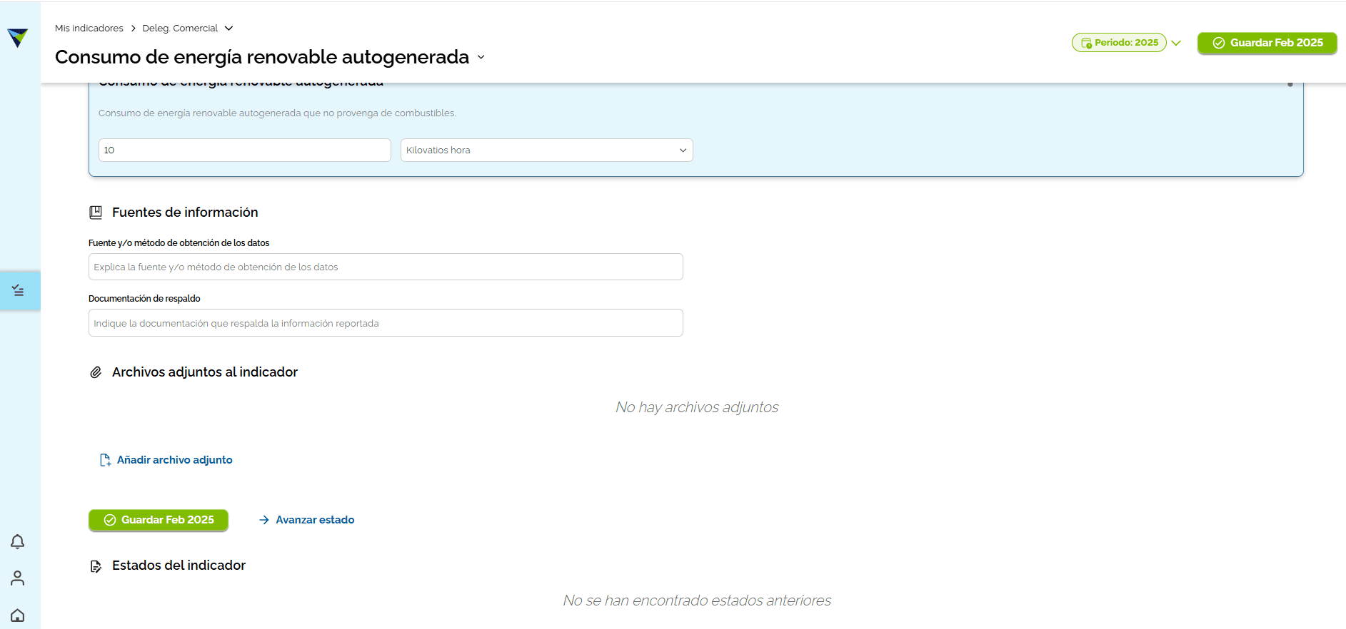 Step #8: Una vez completada la información correspondiente, se procede a indicar que el indicador esta listo para validar. Para ello, haz clic en el botón "Avanzar estado".