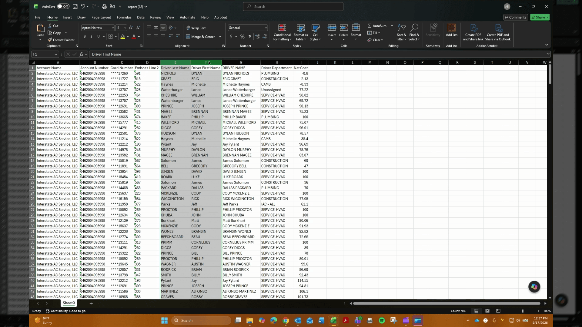 Step #1: Right-click the Driver First Name column header to sort or select the driver data.