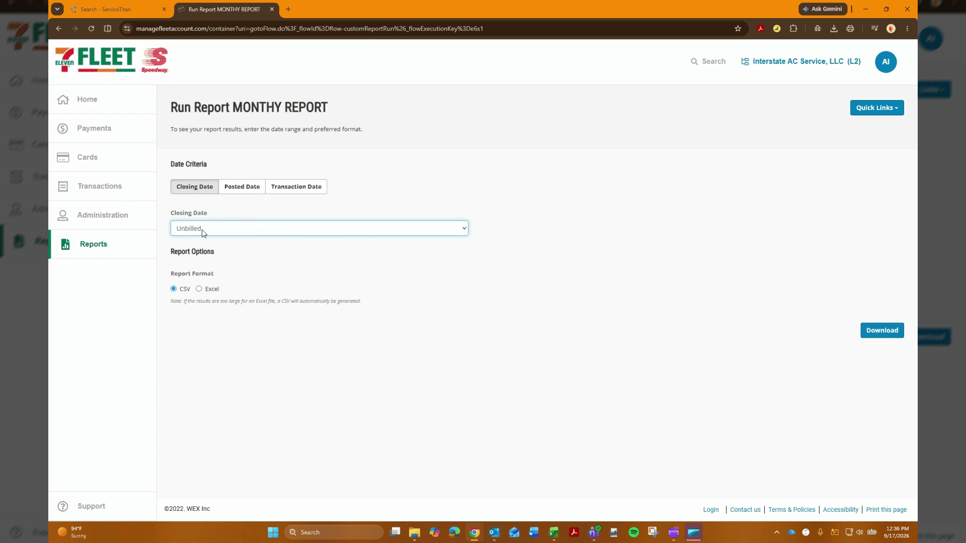 Step #2: Select the desired billing period from the Closing Date dropdown and click Download to save the report file.