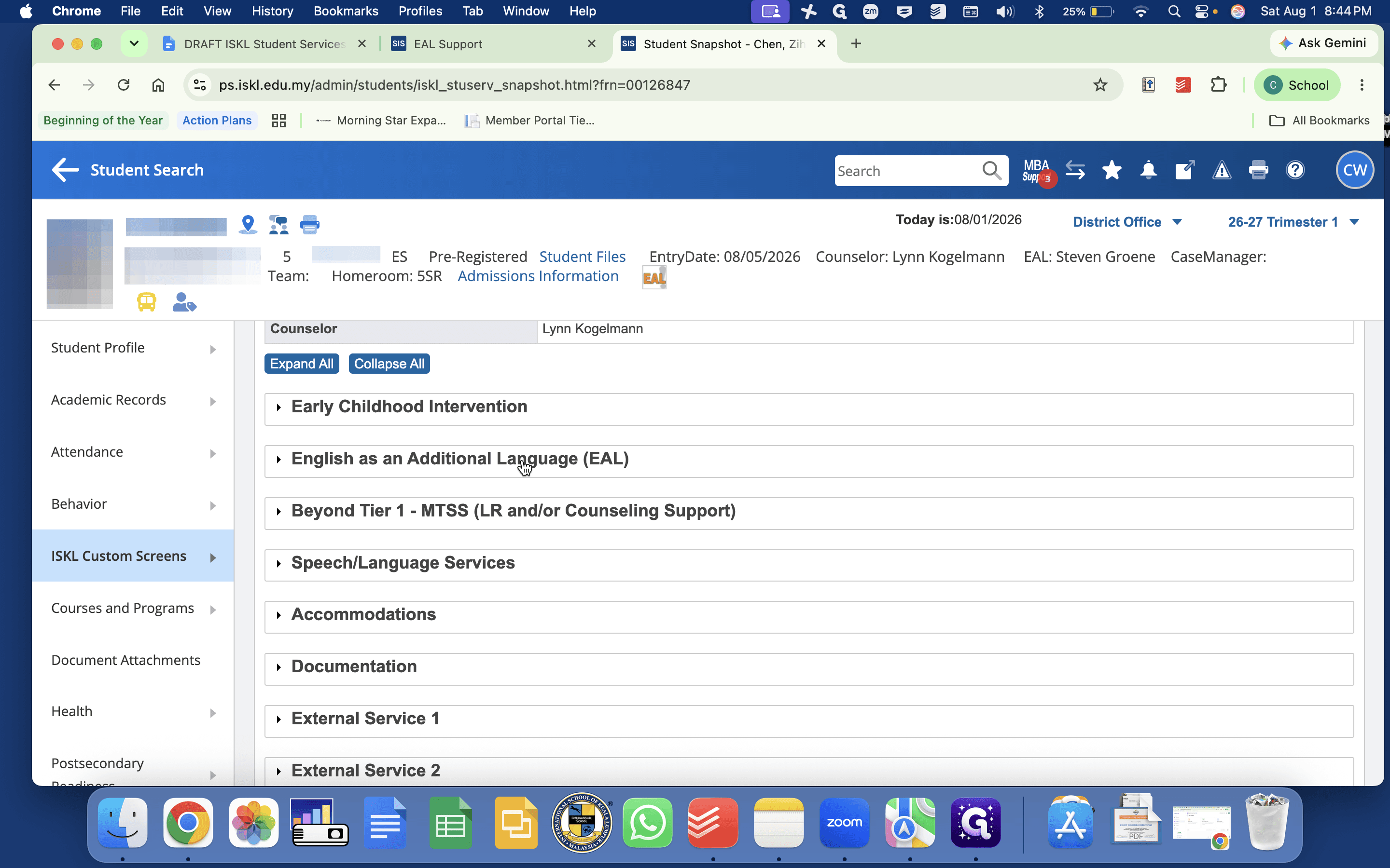 Step #8: To view recent WIDA scores and correct or update their support, navigate to Student Snapshot under ISKL Custom Screens and open the English as an Additional Language (EAL) section.