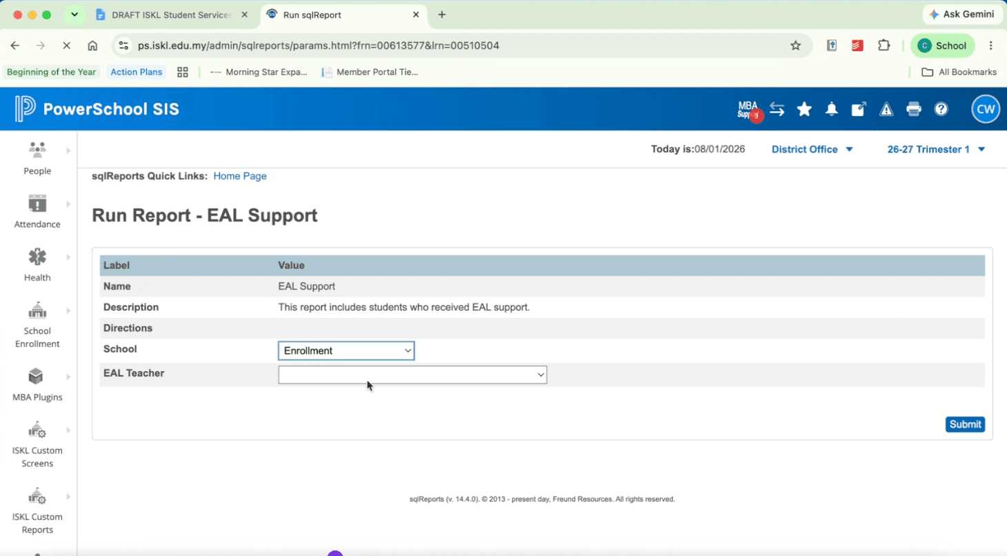 Step #5: Select your name from the EAL Teacher drop-down menu and click Submit.