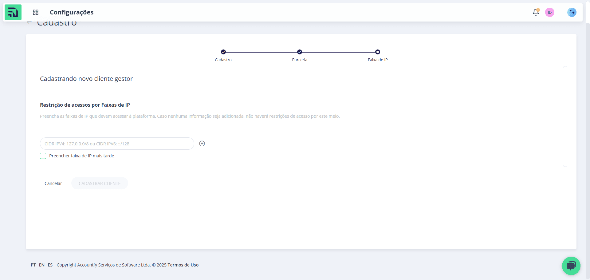 Step #9: Clique em "Preencher faixa de IP mais tarde".