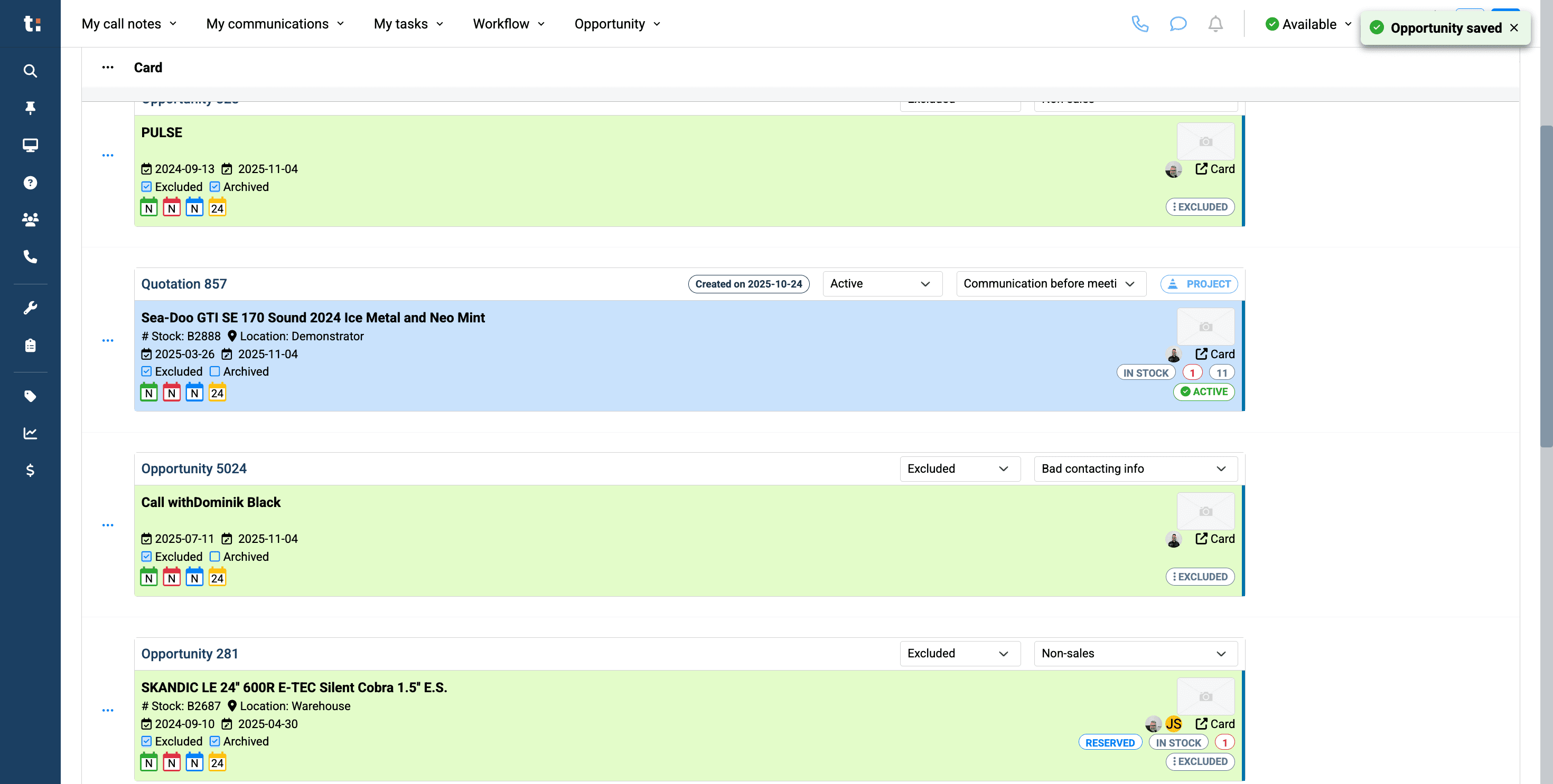 Step #6: Click on Status and select the reason.