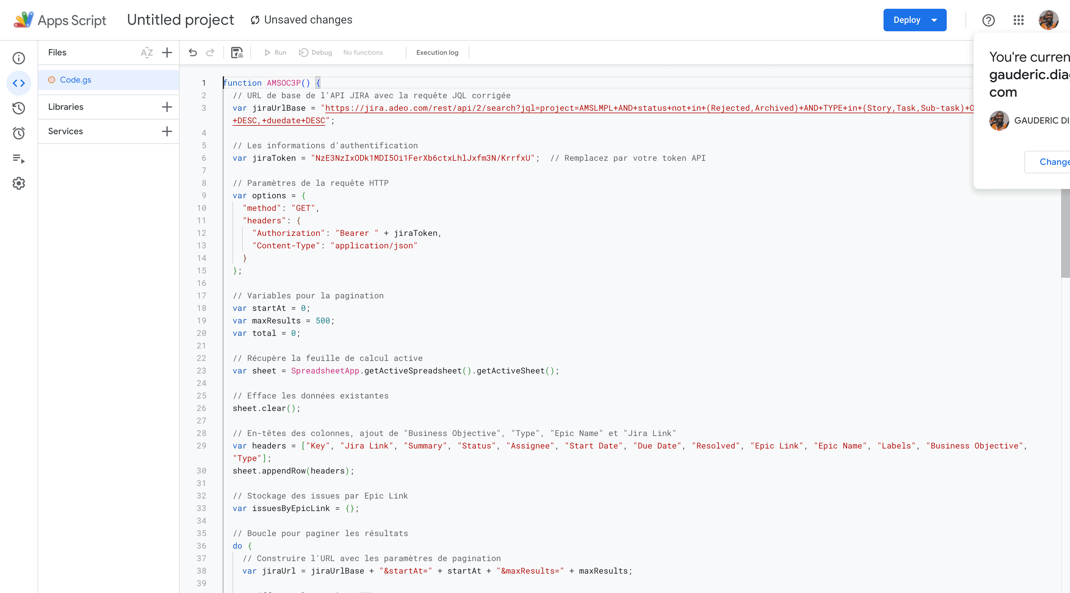 Step #8: Paste the provided Apps Script code (see example below).Replace YOUR_JIRA_DOMAIN, YOUR_API_TOKEN, and YOUR_JQL_QUERY with your actual values.