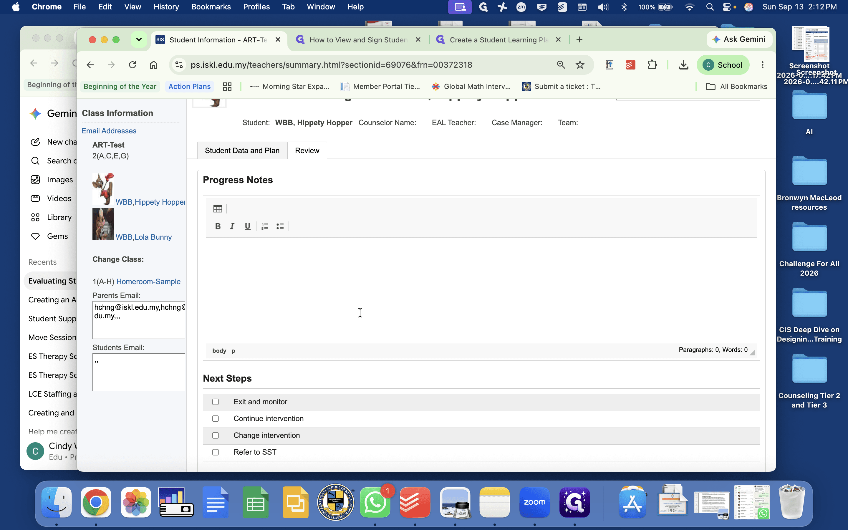 Step #11: Click the Progress Notes editor and enter your evaluation of student progress.