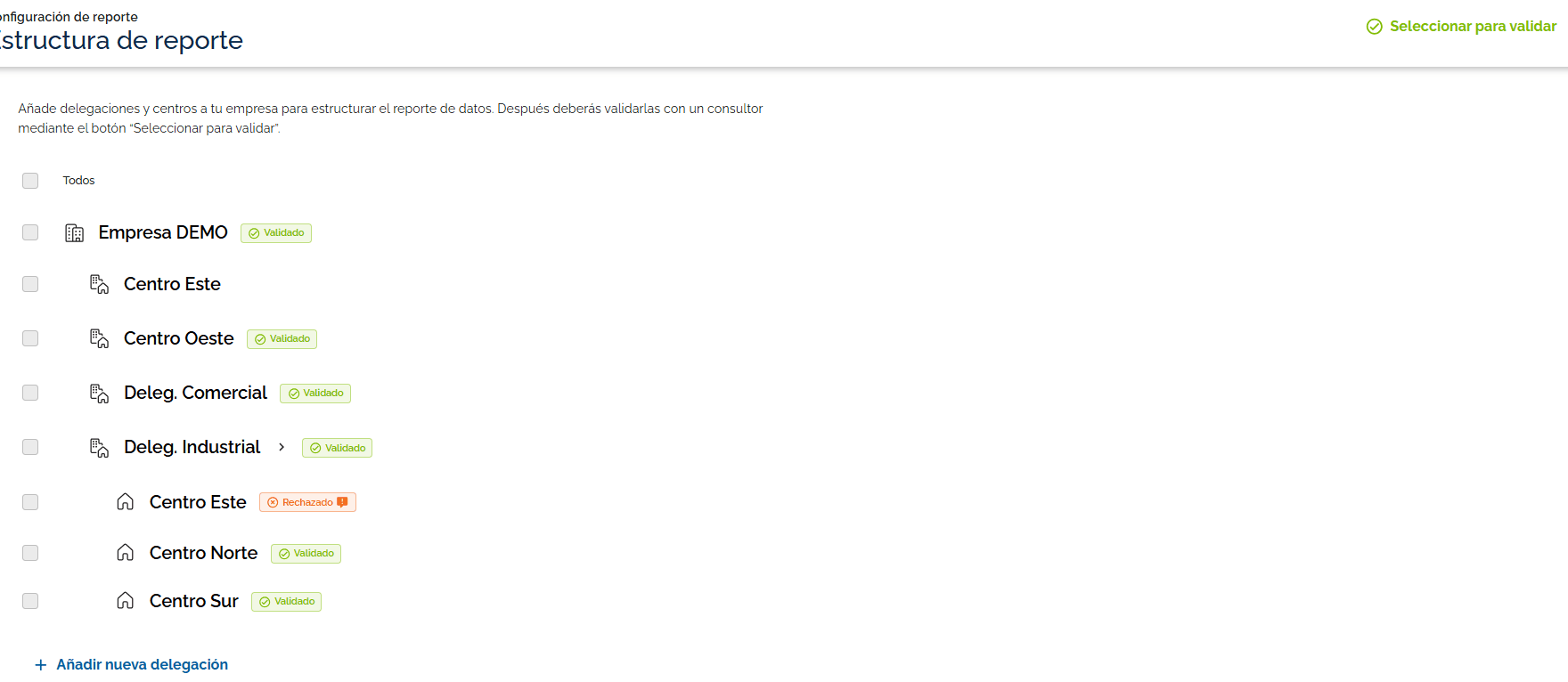 Step #6: Haz clic en "Seleccionar para validar", marca la casilla situada junto a la delegación que quieras validar.
