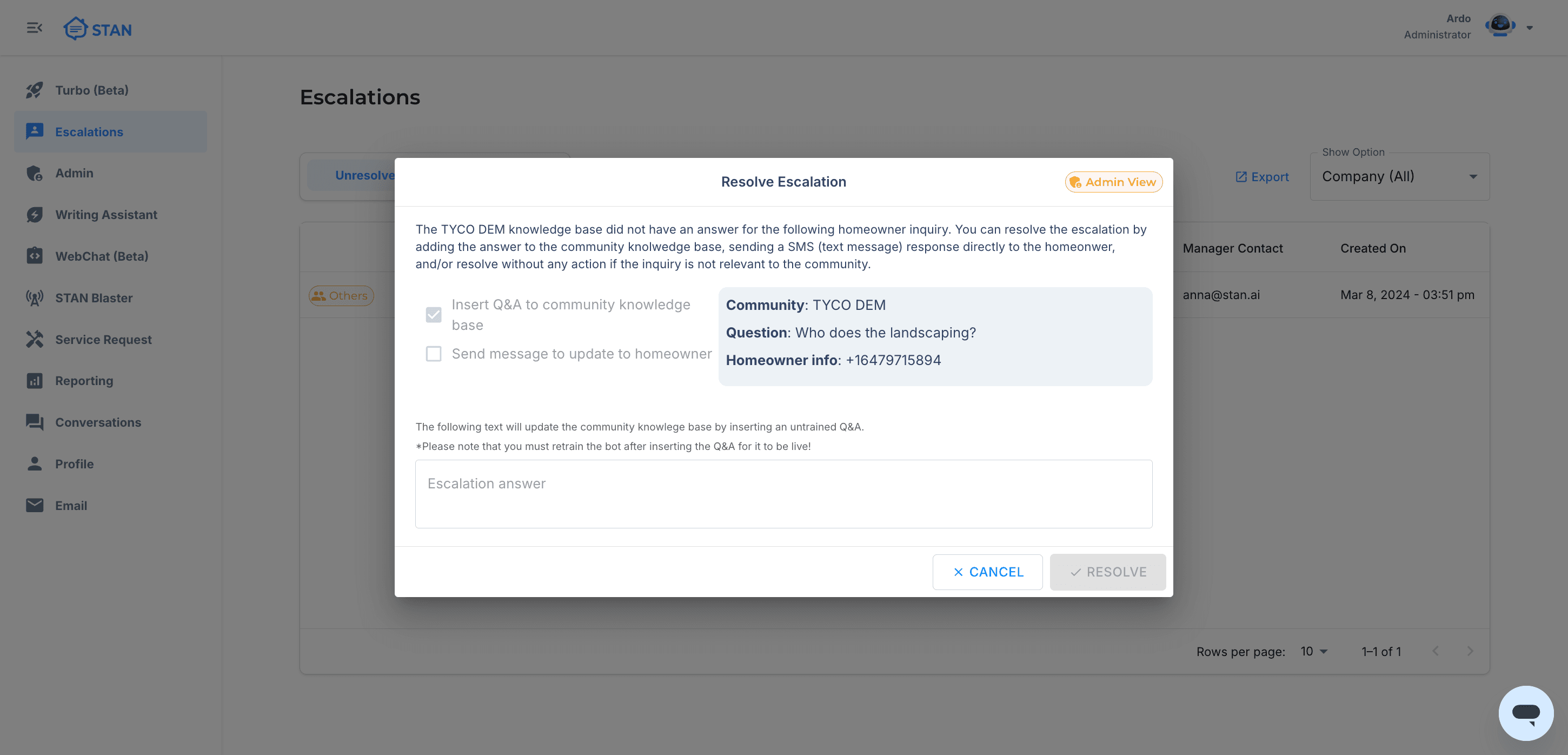 Step #4: We can choose to insert this escalation as a question and answer directly into the Knowledge Base. This allows us to train the bot for future inquiries.At the same time we can also choose to send a message to update the homeowner on their inquiry.