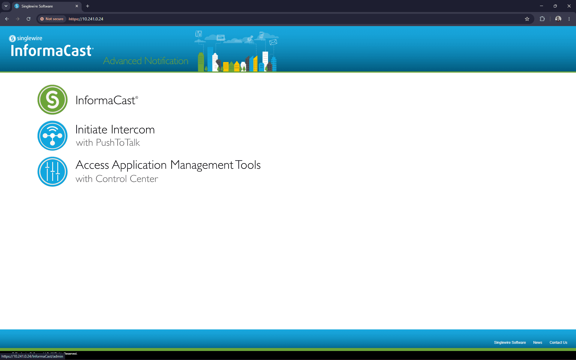 Step #2: Select InformaCast from the available applications to access the administration portal.