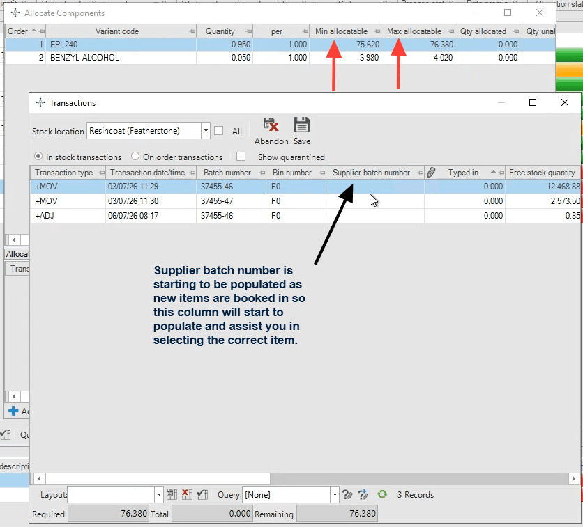 Step #22: Highlight the row which contains the batch you are using. Type the quantity directly into the 'Typed in' field