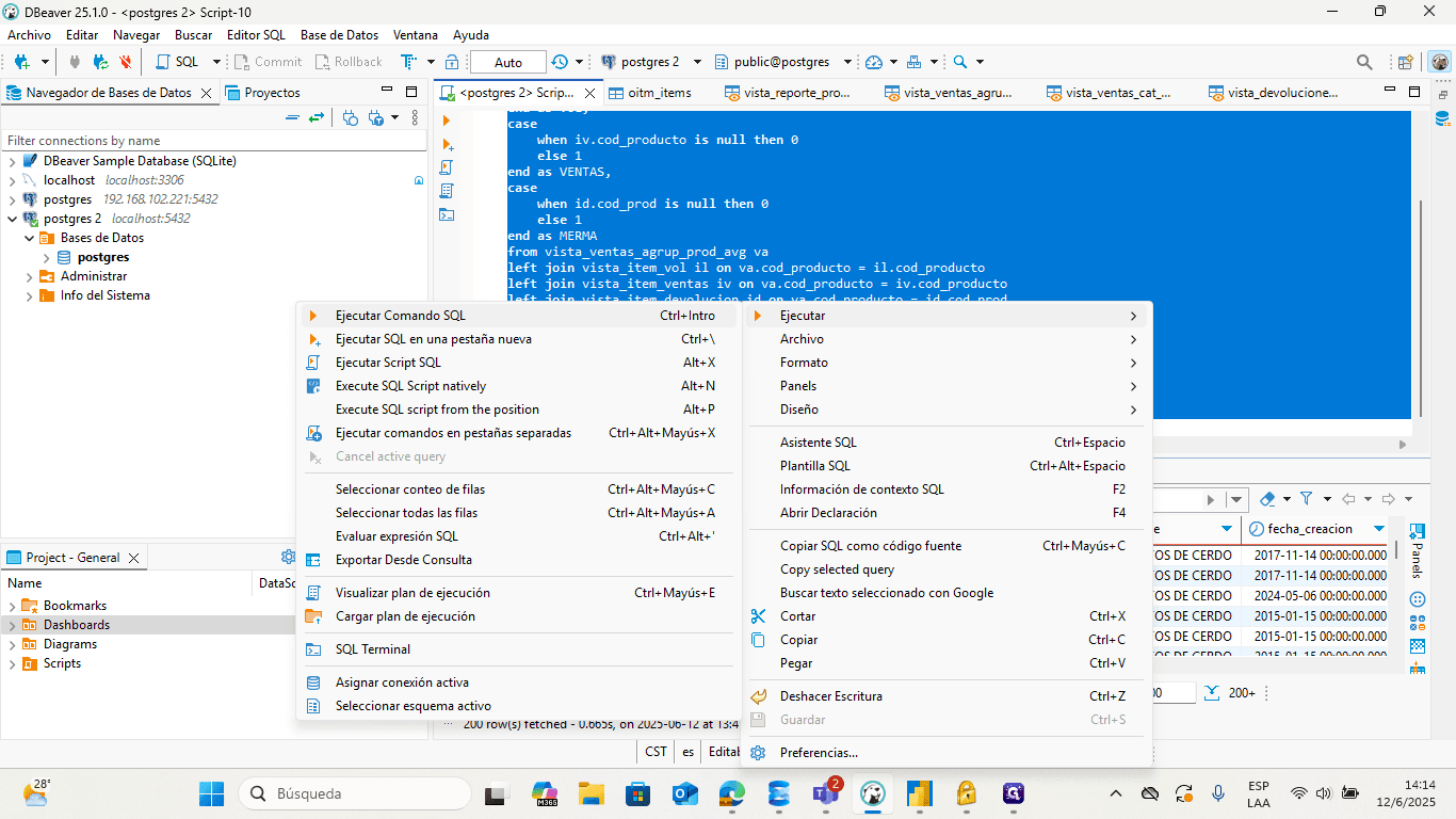 Step #19: Seleccionen La consulta y con click Izquierdo abrimos la ventana para dar click en "Ejecutar Comando SQL"