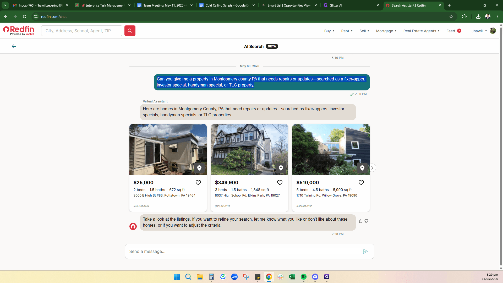 Step #3: Click the chat input field, type a prompt like, "Can you give me a property in Lancaster County, PA that needs repairs or updates - searched as a fixer-upper", and press Enter.
