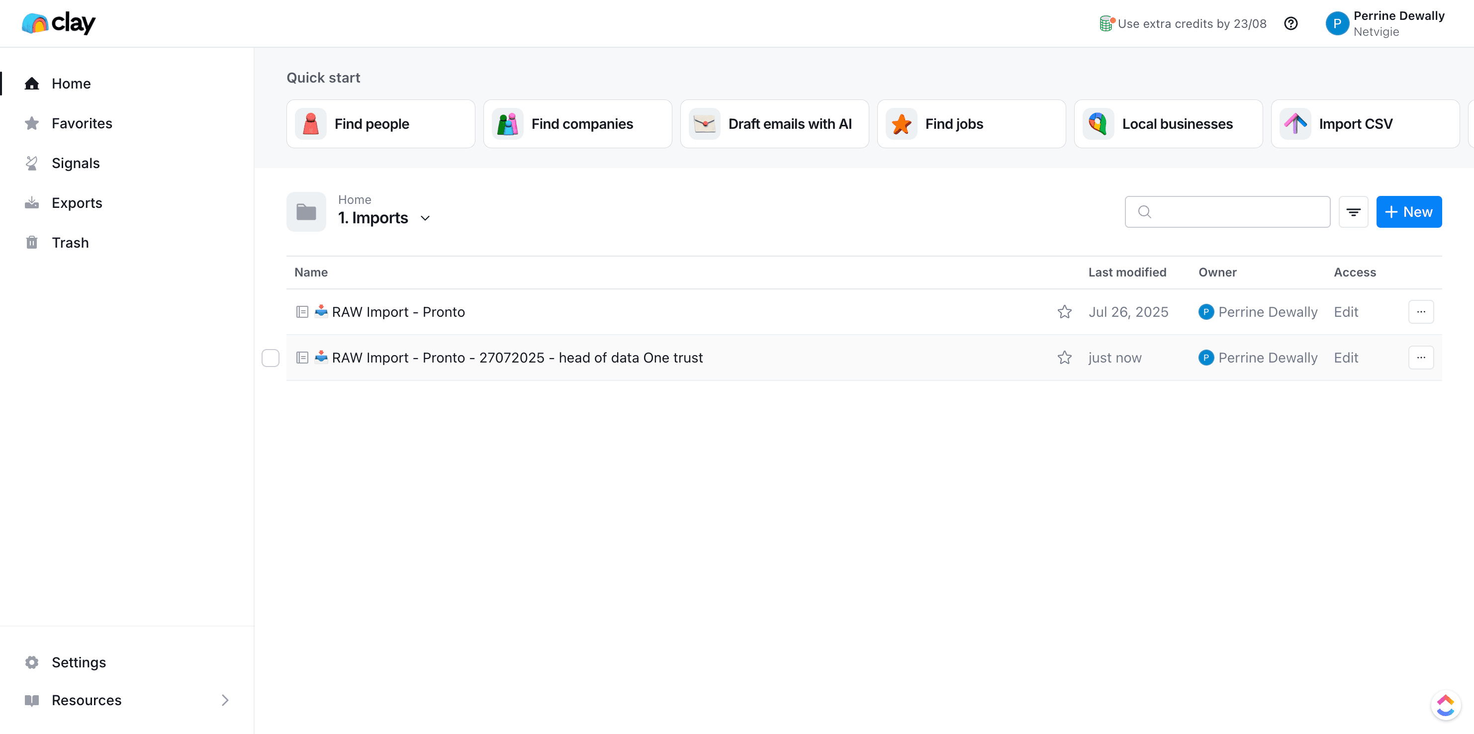 Step #16: Cliquez sur "RAW Import - Pronto - 27072025 - head of data One trust"