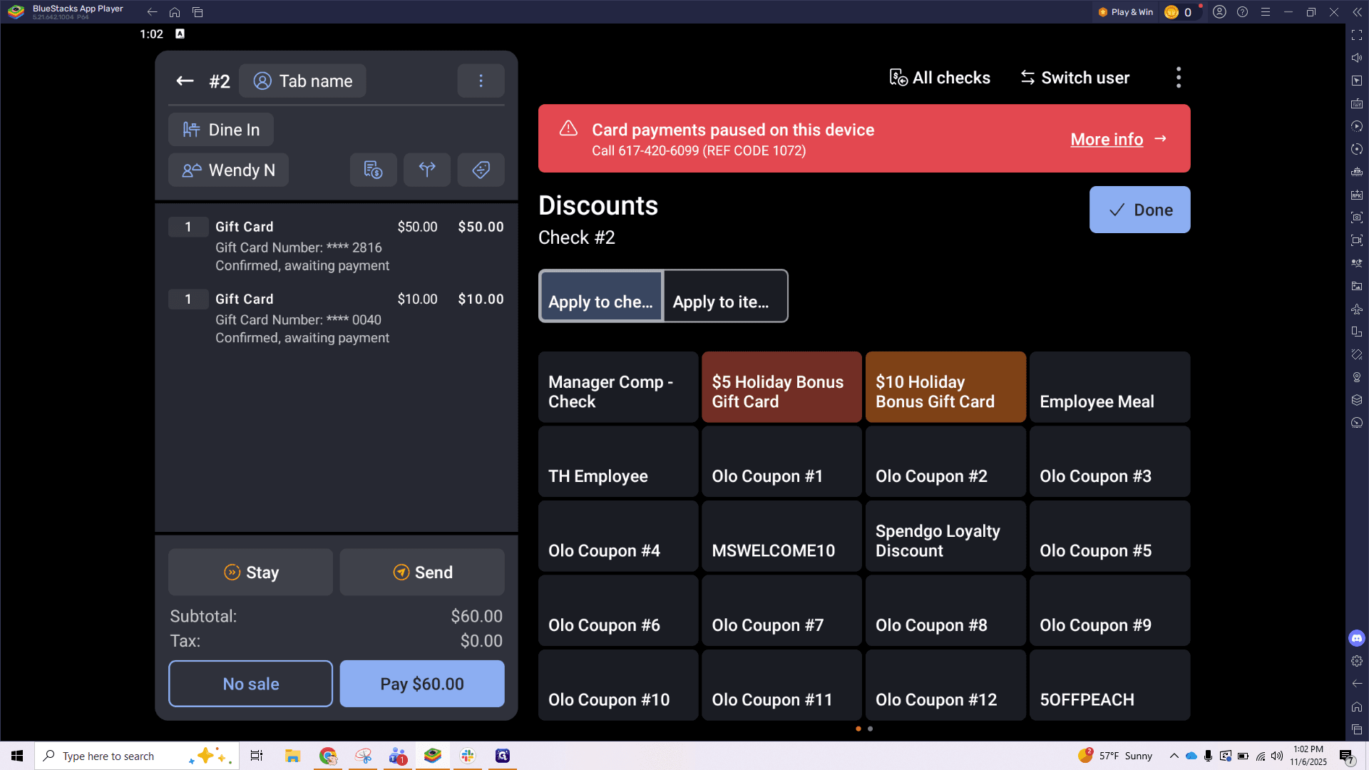 Step #2: Click on the corresponding "Bonus Gift Card" button in the discount screen to apply it to your check.