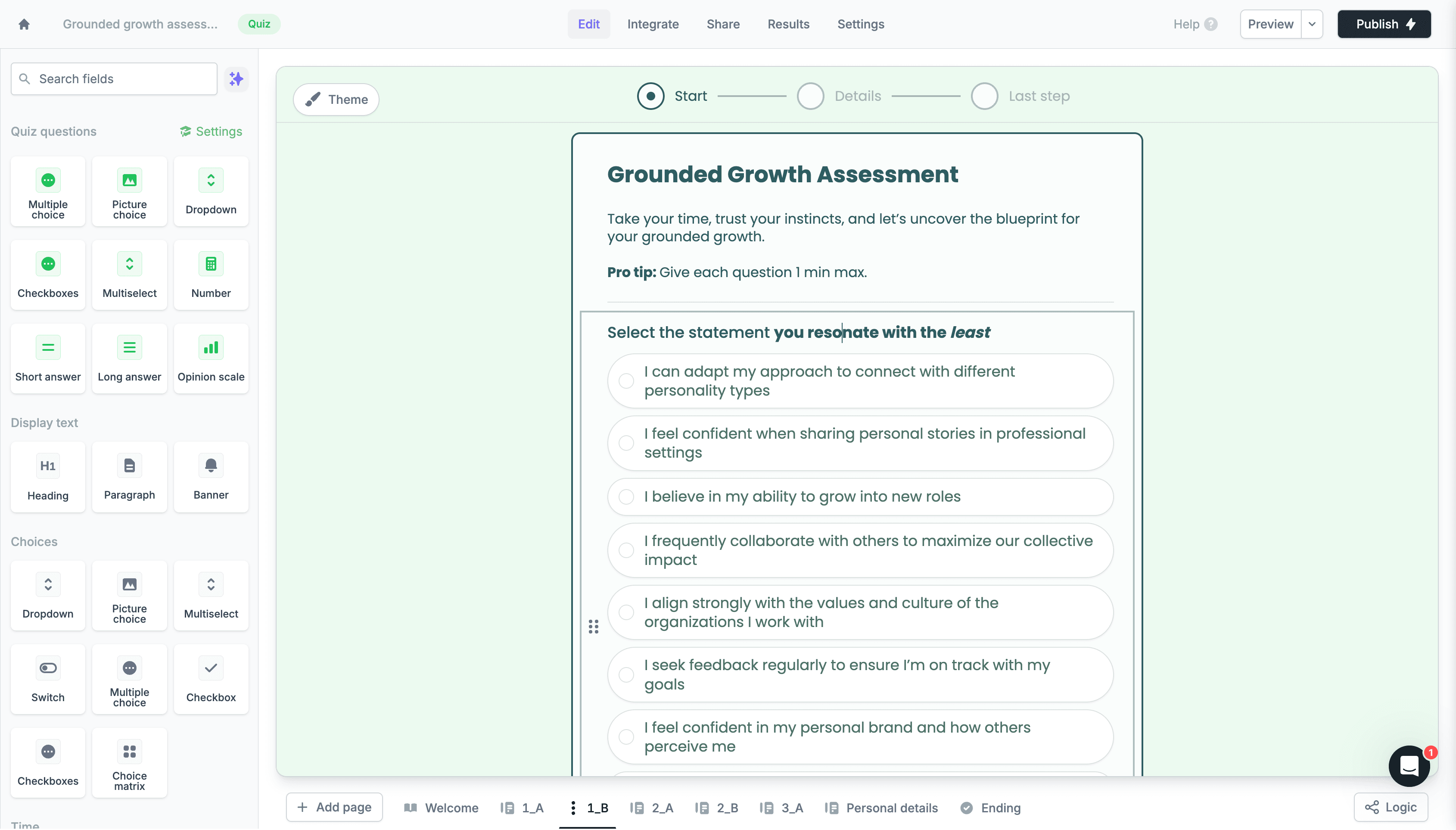 Step #6: In B versions of the question, write "Select the statement you resonate with the least"