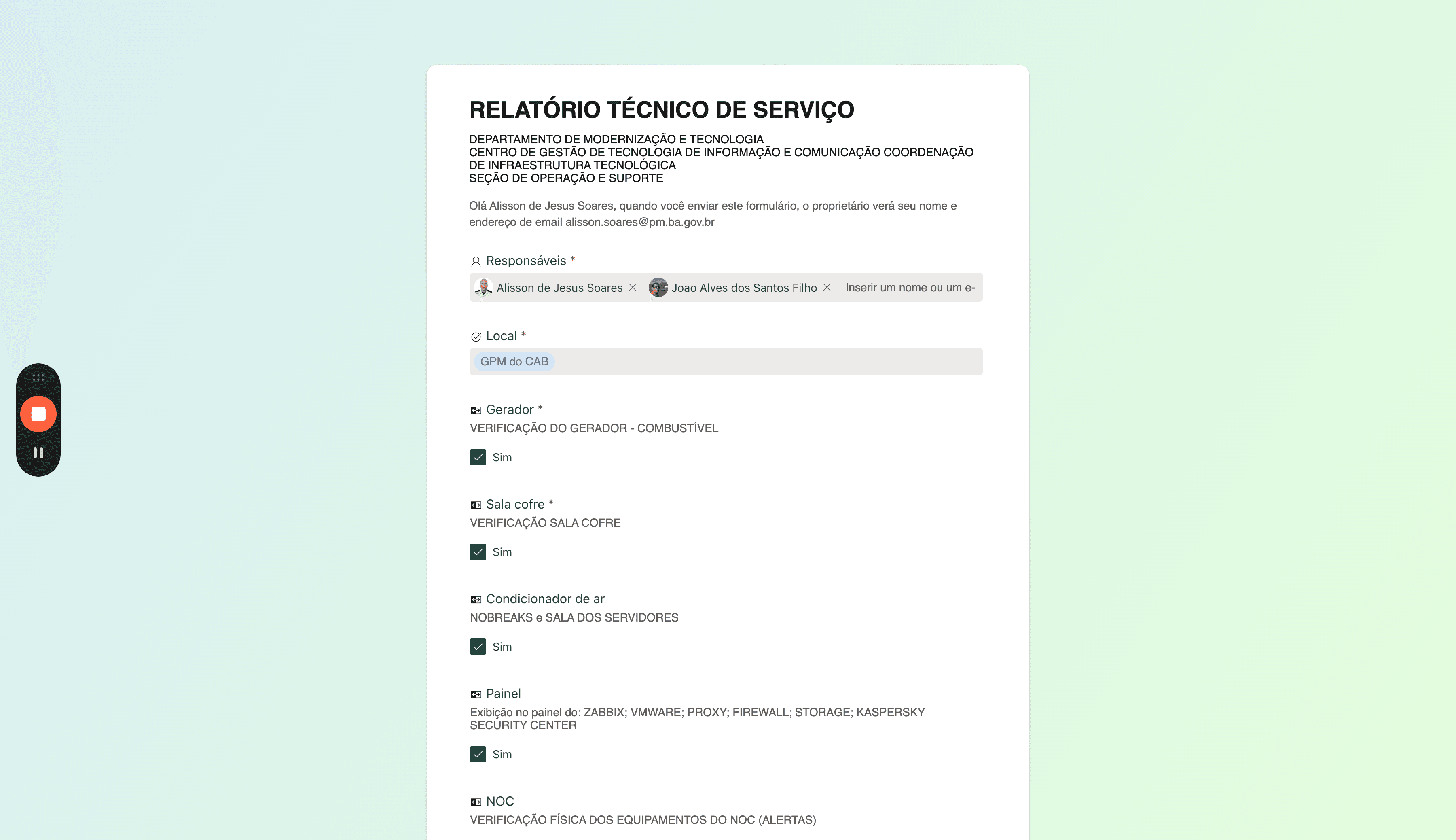 Step #4: Selecione o local do serviço, é pré selecionado a Guarnição Policial Militar do CAB
