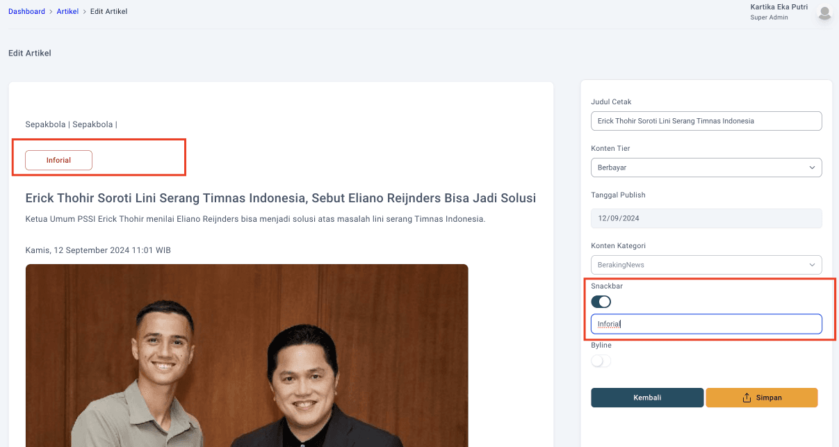Step #7: Berikut adalah contoh jika Redaksi mengaktifkan 'Snackbar' dan menginput kata 'Inforial'