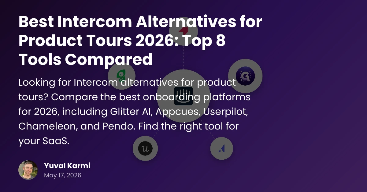 Intercom Alternatives Best Intercom Alternatives for Product Tours 2026 | Top 8 Tools ...