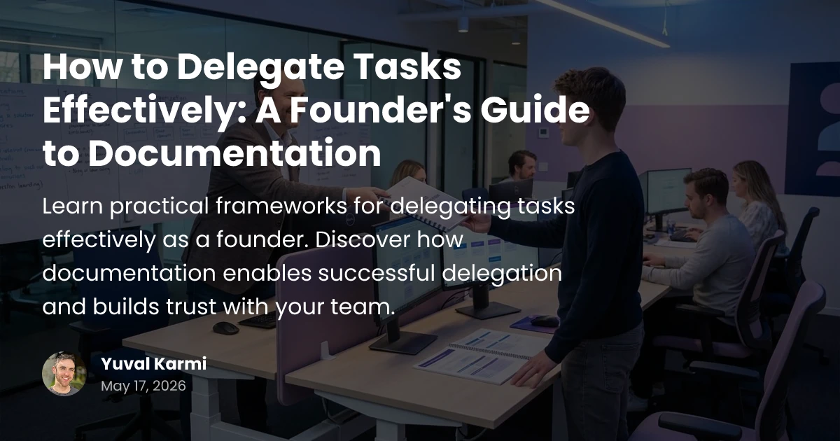 How to Delegate Tasks Effectively: Founder's Guide 2025 | Glitter AI