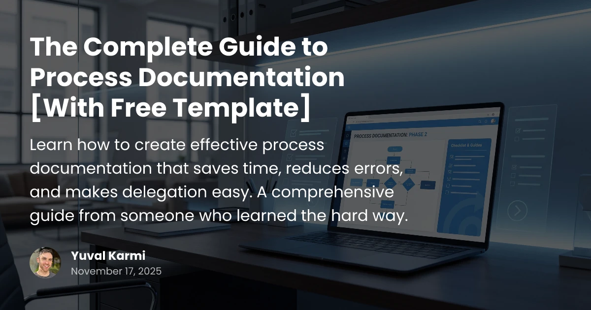 Process Documentation Guide: How to Document Your Processes | Glitter AI