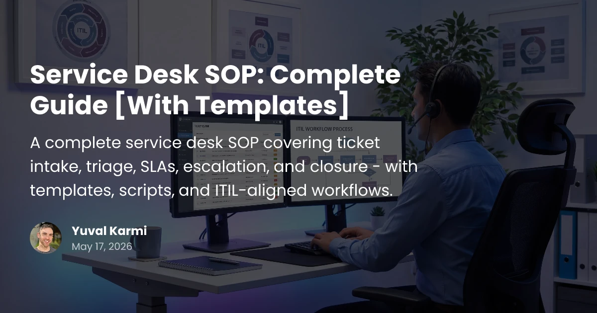 Service Desk SOP: Complete Guide [With Templates] 2026 | Glitter AI