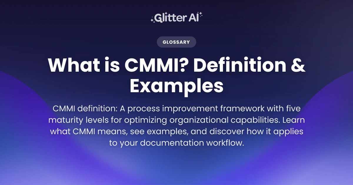 What is CMMI? Definition & Examples | Glitter AI
