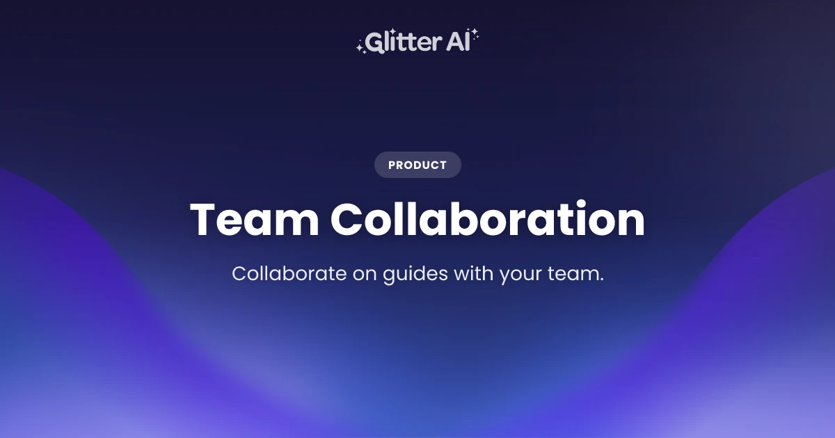 Team Collaboration - Shared Libraries & Roles | Glitter AI